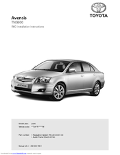 Toyota Avensis 2006 TNS600 Installation Instructions Manual