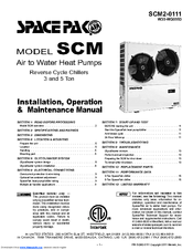 Space Pak SCM2-0111 Installation, Operation & Maintenance Manual