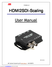 JMC HDMI2SDI-Scaling User Manual