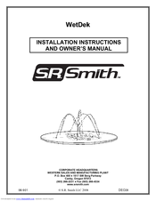 S.R.Smith WetDek Installation Instructions And Owner's Manual