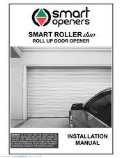 Smart Openers SMART ROLLER DUO Installation Manual
