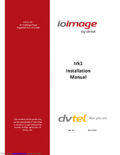 DVTEL ioimage trk1 Installation Manual