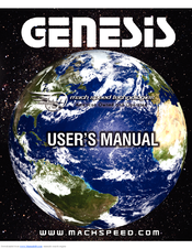 Mach Speed Technologies GENESIS User Manual