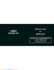 Breitling BENTLEY SUPERSPORTS LIGHT BODY QP Instruction Manual