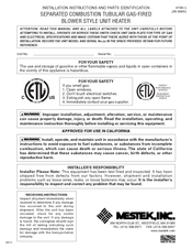 Mestek SEPARATED COMBUSTION TUBULAR GAS-FIREDBLOWER STYLE UNIT HEATER Installation Instructions And Parts Identification