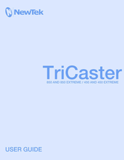 NewTek TriCaster 450 User Manual