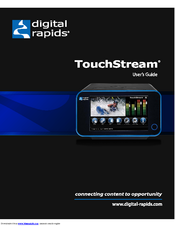 digital rapids TouchStream User Manual