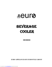 Euro Appliances EBC600SX Instruction Manual