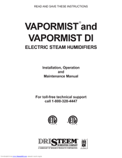 DriSteem VAPORMIST DI Installation, Operation And Maintenance Manual