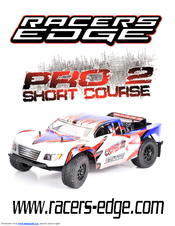 Racers Edge Pro 2 Short Course User Manual