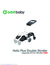 Orbit baby helix plus Instruction Manual