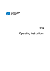DURKOPP ADLER 906 Operating Instructions Manual