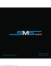 SMS Audio STREET by 50 Owner's Manual