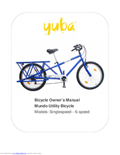 Yuba Singlespeed - 6-speed Owner's Manual