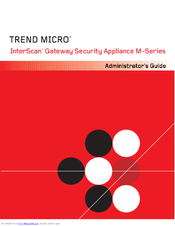 Trend Micro InterScan M Series Administrator's Manual