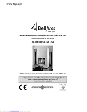BELLFIRES SLIDE BELL 55 - 55 Installation Instructions And Instructions For Use