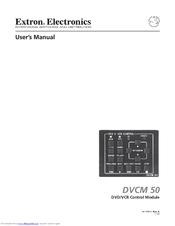 Extron Electronics DVCM 50 User Manual