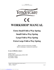 Tendercare Extra Small Fold-a-Way Spring Workshop Manual