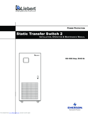 Liebert Static Transfer Switch 2 Installation, Operation & Maintenance Manual