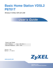 ZyXEL Communications P8701T User Manual