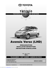Toyota Avensis VersoTNS300 Installation Instructions Manual