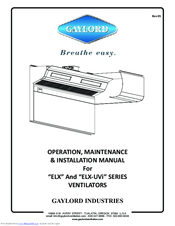 GAYLORD ELX SERIES Operation, Maintenance & Installation Manual