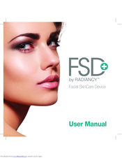 Radiancy FSD+ User Manual