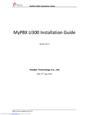 Yeastar Technology MyPBX U300 Installation Manual