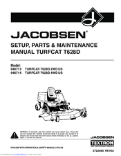 Jacobsen TURFCAT-T628D 4WD US Setup And Maintenance Manual