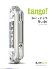 Blink Twice tango! Quick Start Manual