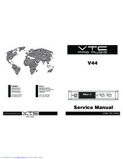 VTC Pro Audio V44 Service Manual