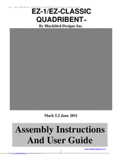 Blackbird EZ-1 Classic Quadribent Assembly Instructions And User Manual