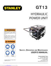 Stanley GT13 Safety, Operation And Maintenance User's Manual