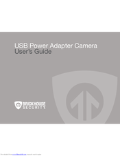 Brickhouse Security USB Power Adapter Camera User Manual