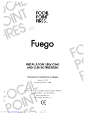 Focal Point Fuego Installation, Servicing And User Instructions Manual