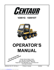 Ontario Drive & Gear Centaur V2001DT Operator's Manual