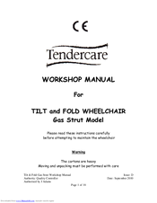 Tendercare GAS STRUT TILT and FOLD Wheelchair Workshop Manual