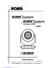 Robin Cyclone Wireless DMX CRMX User Manual