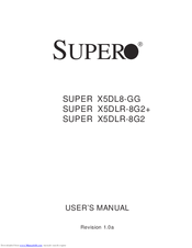 Supero X5DL8-GG User Manual