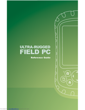 Juniper ULTRA-RUGGED FIELD PC Reference Manual