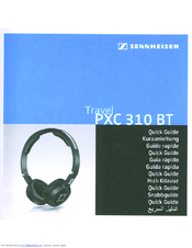 Sennheiser PXC 310 BT Quick Manual
