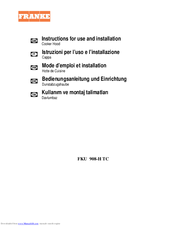 Franke FKU 908-H I TC Instructions For Use And Installation