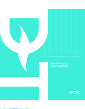 dtec Denta/Dentaplus Owner's Manual