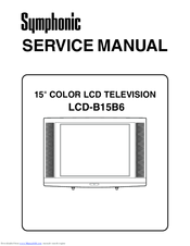 Symphonic LCD-B15B6 Service Manual