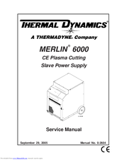 Thermal Dynamics MERLIN 6000 Service Manual