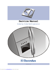 Electrolux Side by Side Refrigerator Service Manual