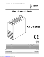 BENSON HEATING LTD CVO 70 Installation, Use And Maintenance Instructions
