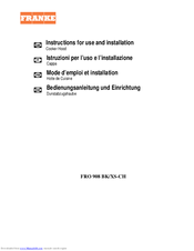 Franke FRO 908 BK/XS-CH Instructions For Use And Installation