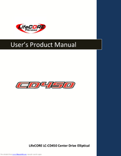 LifeCore Fitness LC-CD450 User's Product Manual