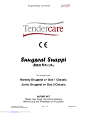 Tendercare Snugseat Snappi Nursery User Manual